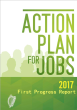 
            Image depicting item named Action Plan for Jobs 2017 First Progress Report